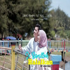 Download Lagu Ridho Ronan - Jo Bismillah Den Halalkan feat Merlin Claudia Terbaru