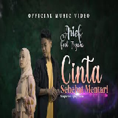Arief - Cinta Sehebat Mentari feat Tryana