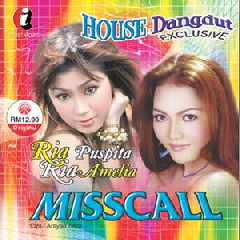 Download Lagu Ria Puspita & Ria Amelia - Misscall Terbaru