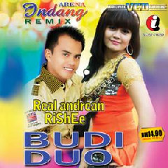 Download Lagu Real Andrean & Rishee - Budi Duo Terbaru