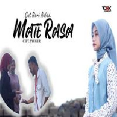 Download Lagu Cut Rani Auliza - Mate Rasa Terbaru