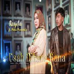 Download Lagu Rayola - Usah Dikana Kana Feat Pinki Prananda Terbaru