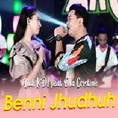 Download Lagu Andi KDI - Benni Jhudhuh Ft Ola Cristine Terbaru