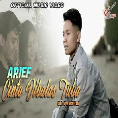 Download Lagu Arief - Cinta Dibalas Tuba Terbaru
