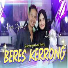 Download Lagu Fajar Syahid - Beres Kerrong Feat Aisyah Icha Terbaru