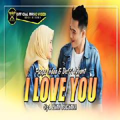 Download Lagu Defri Juliant - I Love You Ft Puspa Indah Terbaru