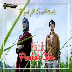 Download Lagu Rayola - Mauik Pamisah Cinto Ft Daniel Maestro Terbaru