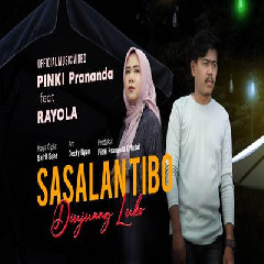 Download Lagu Pinki Prananda - Sasalan Tibo Diujuang Luko Ft Rayola Terbaru