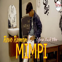 Download Lagu Revo Ramon - Mimpi Terbaru