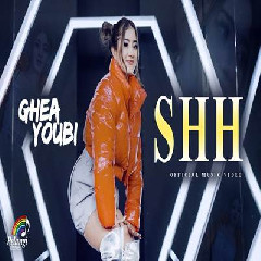 Download Lagu Ghea Youbi - SHH (Lenggang Kangkung) Terbaru