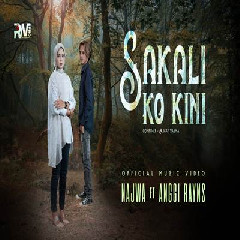 Download Lagu Najwa - Sakali Ko Kini Ft Anggi Rayns Terbaru