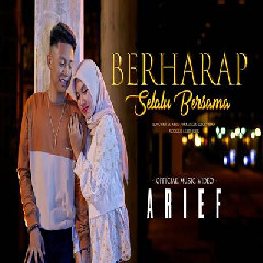 Download Lagu Arief - Berharap Selalu Bersama Terbaru
