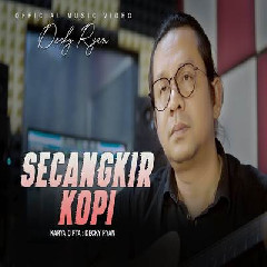 Download Lagu Decky Ryan - Secangkir Kopi Terbaru