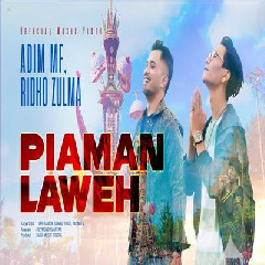 Download Lagu Adim MF X Ridho Zulma - Piaman Laweh Terbaru
