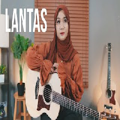 Download Lagu Regita Echa - Lantas - Juicy Luicy (Cover) Terbaru