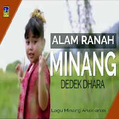 Download Lagu Dedek Dhara - Alam Ranah Minang Terbaru