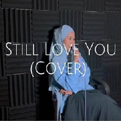 Download Lagu Aina Abdul - Still Love You Terbaru