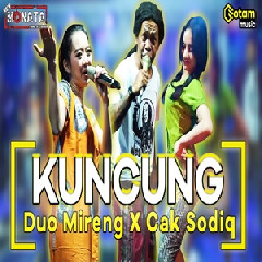 Download Lagu Duo Mireng - Kuncung Ft Cak Sodiq New Monata Terbaru
