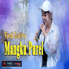 Download Lagu Rindi Safira - Mangku Purel Ft Om SAVANA Blitar Terbaru
