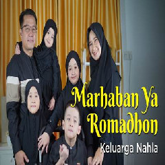 Download Lagu Keluarga Nahla - Marhaban Ya Romadhon Terbaru