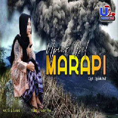 Download Lagu Upiak Isil - Marapi Terbaru