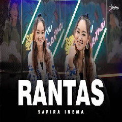 Download Lagu Safira Inema - Rantas Terbaru