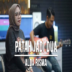 Download Lagu Indah Yastami - Patah Jadi Dua Alda Risma Terbaru