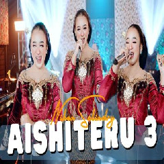 Download Lagu Niken Salindry - Aishiteru 3 Terbaru