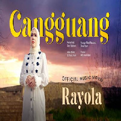 Download Lagu Rayola - Cangguang Terbaru