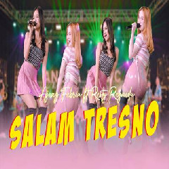 Download Lagu Ajeng Febria - Salam Tresno Ft Resty Reynida Terbaru