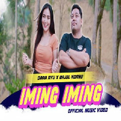 Download Lagu Dara Ayu X Bajol Ndanu - Iming Iming Terbaru
