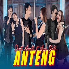 Download Lagu Shinta Arsinta - Anteng Ft Arya Galih Terbaru