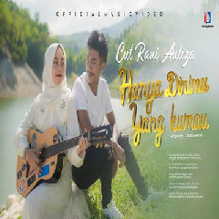 Download Lagu Cut Rani Auliza Ft Khalis Setiawan - Hanya Dirimu Yang Ku Mau Terbaru